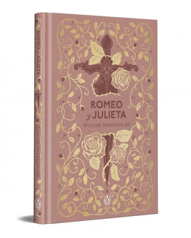 ROMEO Y JULIETA  (EDICIÓN ESPECIAL EN TAPA DURA)