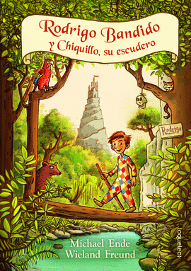 RODRIGO BANDIDO Y CHIQUILLO SU ESCUDERO