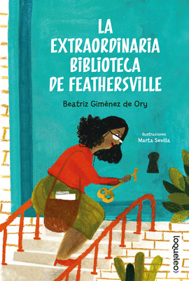 EXTRAORDINARIA BIBLIOTECA DE FEATHERSVILL, LA