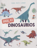 HOLA DINOSAURIOS