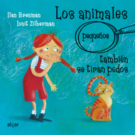 ANIMALES (PEQUEÑOS) TAMBIEN SE TIRAN PEDOS, LOS