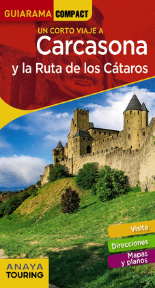 CARCASONA Y LA RUTA DE LOS CÁTAROS