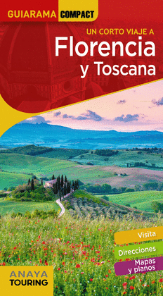 FLORENCIA Y TOSCANA