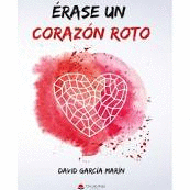 ÉRASE UN CORAZÓN ROTO