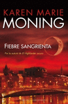 FIEBRE SANGRIENTA. SERIE FIEBRE 2