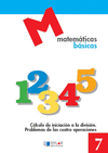 PROYECTO EDUCATIVO FARO, MATEMÁTICAS BÁSICAS. CUADERNO 7