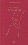 VIDA SECRETA DE MATA HARI