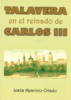 TALAVERA EN EL REINADO DE CARLOS III