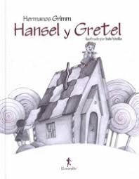 HANSEL Y GRETEL