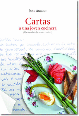 CARTAS A UNA JOVEN COCINERA