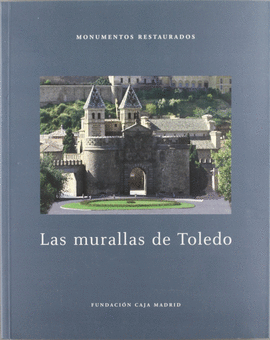 LAS MURALLAS DE TOLEDO