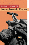 LOS ESCLAVOS DE FRANCO