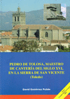 PEDRO DE TOLOSA MAESTRO DE CANTERIA DEL SIGLO XVI EN LA SIERRA  DE SAN VICENTE
