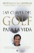 LAS CLAVES DEL GOLF PARA LA VIDA