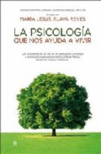 LA PSICOLOGIA QUE NOS AYUDA A VIVIR