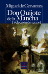 DON QUIJOTE DE LA MANCHA SELECCION DE TEXTOS