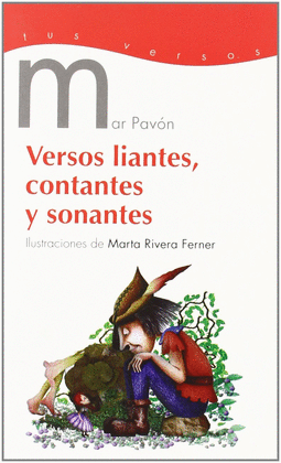 VERSOS LIANTES, CONTANTES Y SONANTES