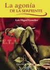 LA AGONIA DE LA SERPIENTE