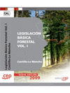 LEGISLACION BASICA FORESTAL VOL 1