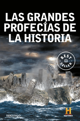 LAS GRANDES PROFECIAS DE LA HISTORIA