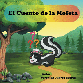 EL CUENTO DE LA MOFETA