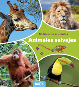 ANIMALES SALVAJES  MI LIBRO DE ANIMALES