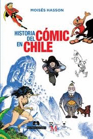 HISTORIA DEL CÓMIC EN CHILE