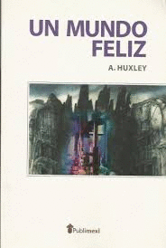 MUNDO FELIZ, UN