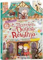 BUSCA Y ENCUENTRA EN LA MANSIÓN DEL DUQUE REVOLTIJO