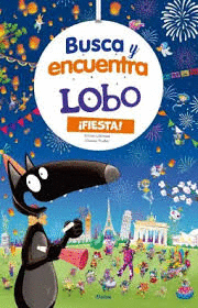 BUSCA Y ENCUENTRA LOBO:¡ES LA FIEST!