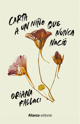CARTA A UN NIÑO QUE NUNCA NACIÓ