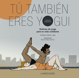 TÚ TAMBIÉN ERES YOGUI
