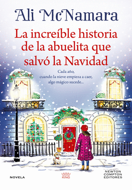 LA INCREÍBLE HISTORIA DE LA ABUELITA QUE SALVÓ LA NAVIDAD