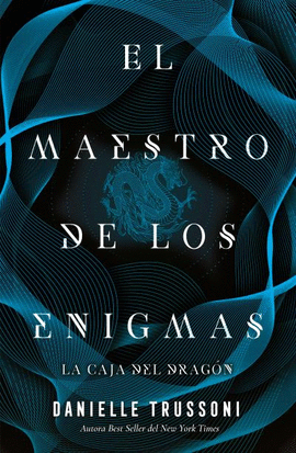 EL MAESTRO DE LOS ENIGMAS: LA CAJA DEL DRAGÓN