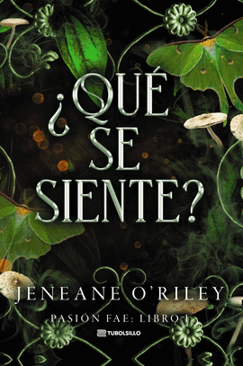 ¿QUÉ SE SIENTE?