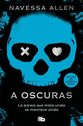 A OSCURAS (ADÉNTRATE EN LA OSCURIDAD 1)