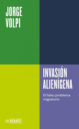 INVASIÓN ALIENÍGENA (SERIE ENDEBATE)