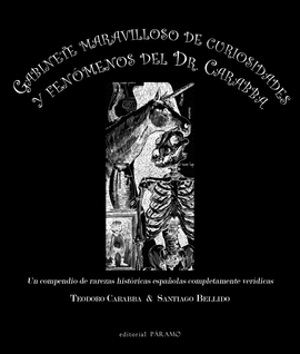 GABINETE MARAVILLOSO DE CURIOSIDADES Y FENÓMENOS DEL DR. CARABBA