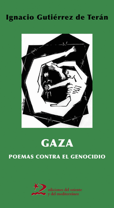 GAZA: POEMAS CONTRA EL GENOCIDIO